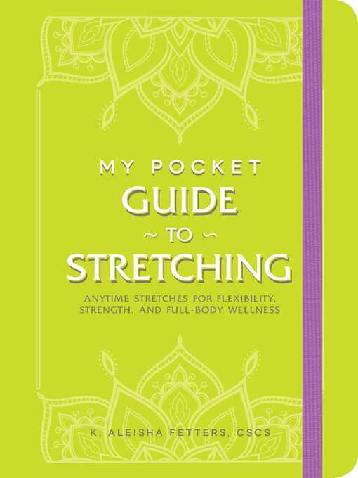 Title details for My Pocket Guide to Stretching by K. Aleisha Fetters - Available
